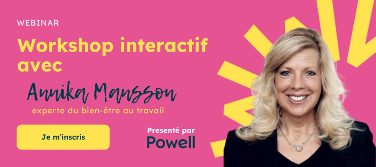 Webinar bien être au travail avec Annika Mansson